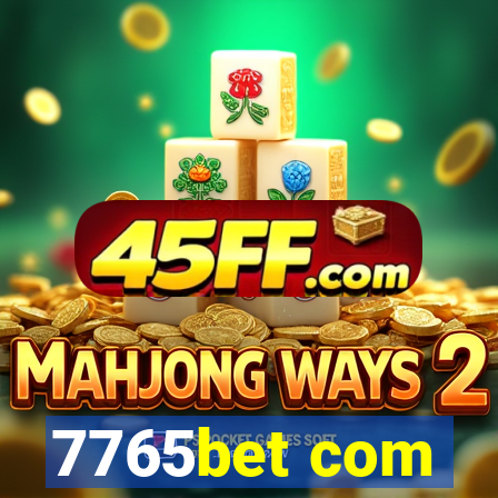 7765bet com